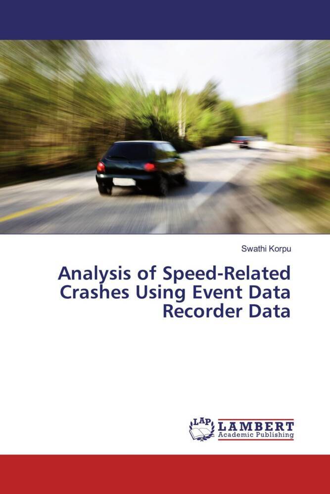 Analysis of Speed-Related Crashes Using Event Data Recorder Data