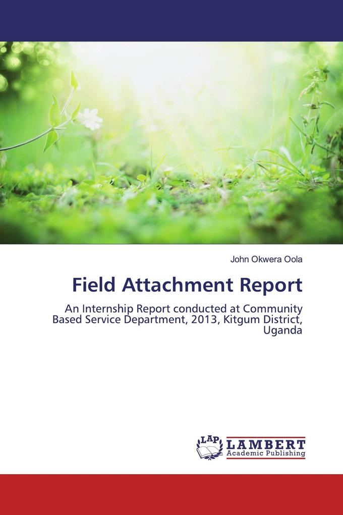 Field Attachment Report