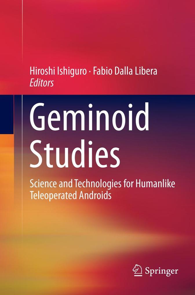 Geminoid Studies