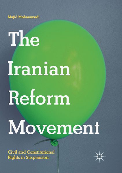The Iranian Reform Movement