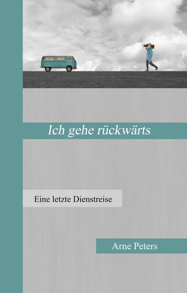 Image of Ich gehe rückwärts