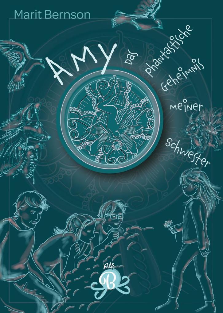 Image of Amy - Das phantastische Geheimnis meiner Schwester