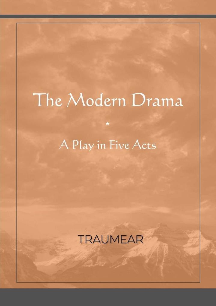The Modern Drama