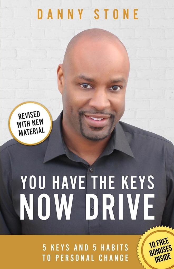 You Have The Keys Now Drive