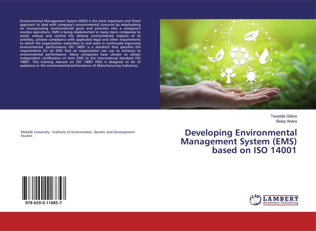 Developing Environmental Management System (EMS) based on ISO 14001