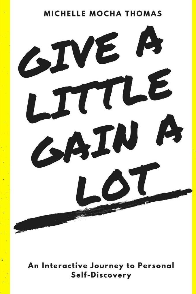 Give A Little Gain A Lot