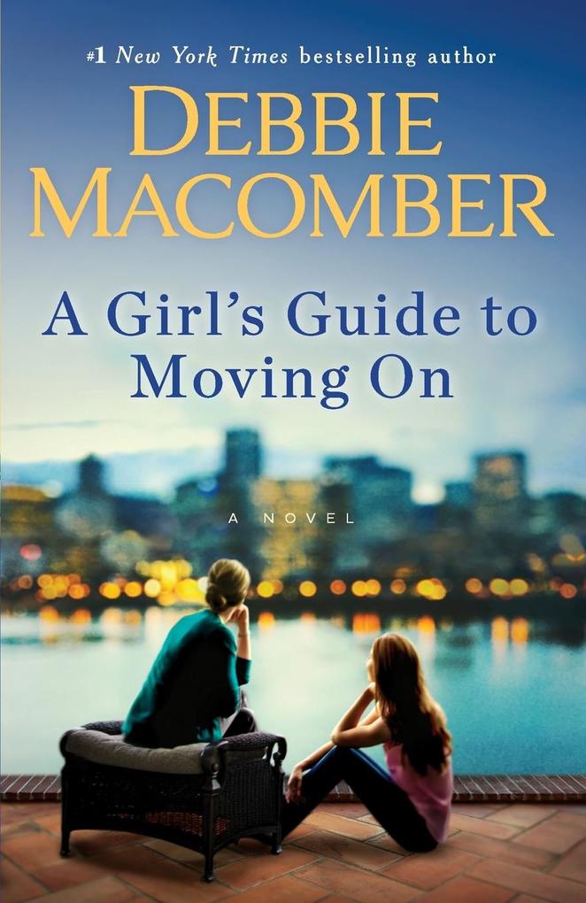 A Girl's Guide to Moving On