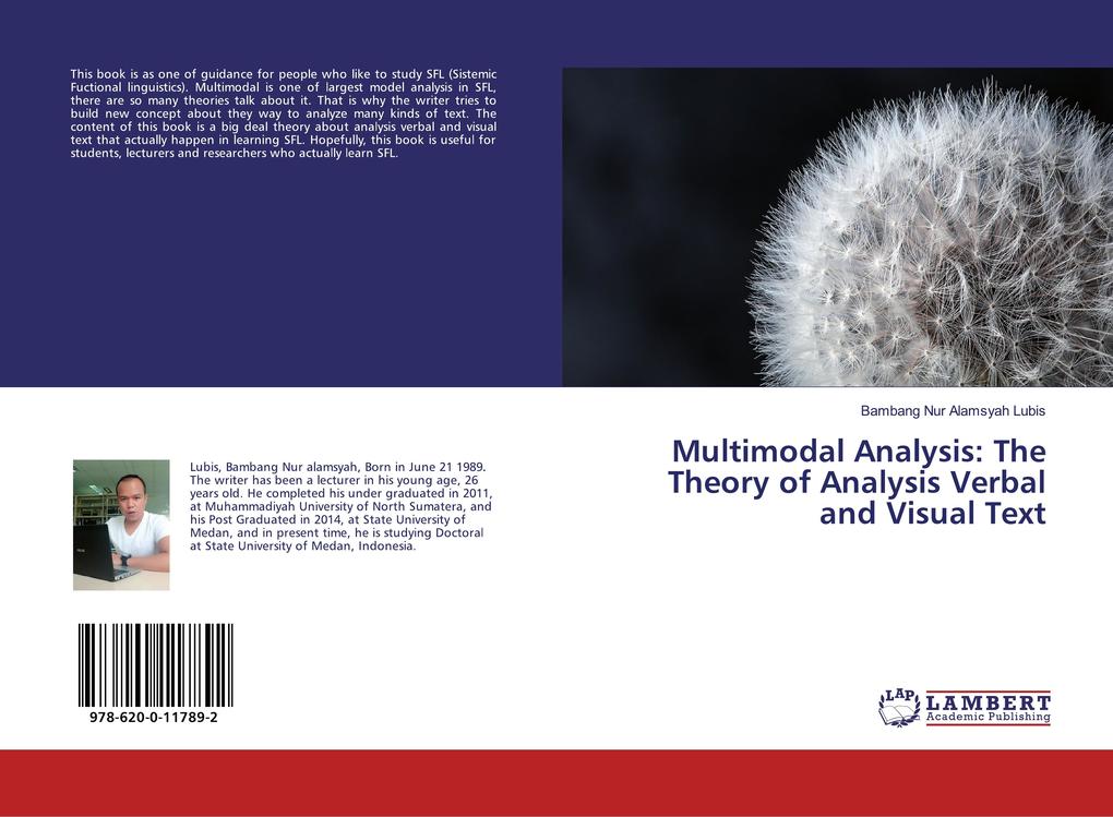 Multimodal Analysis: The Theory of Analysis Verbal and Visual Text