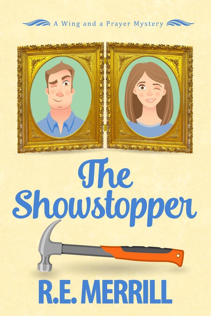 The Showstopper (Wing and a Prayer Mysteries #2)