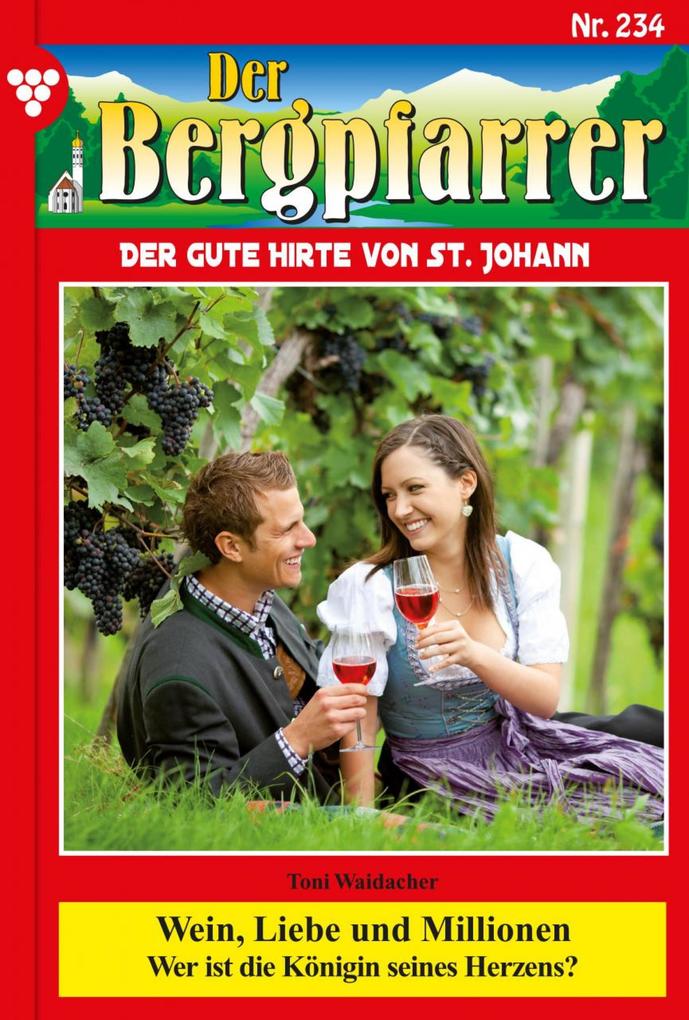 Wein Liebe und Millionen