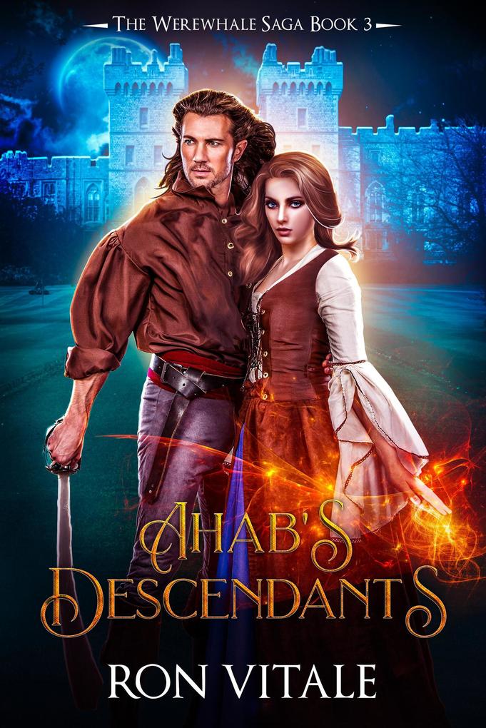 Ahab‘s Descendants (The Werewhale Saga #3)