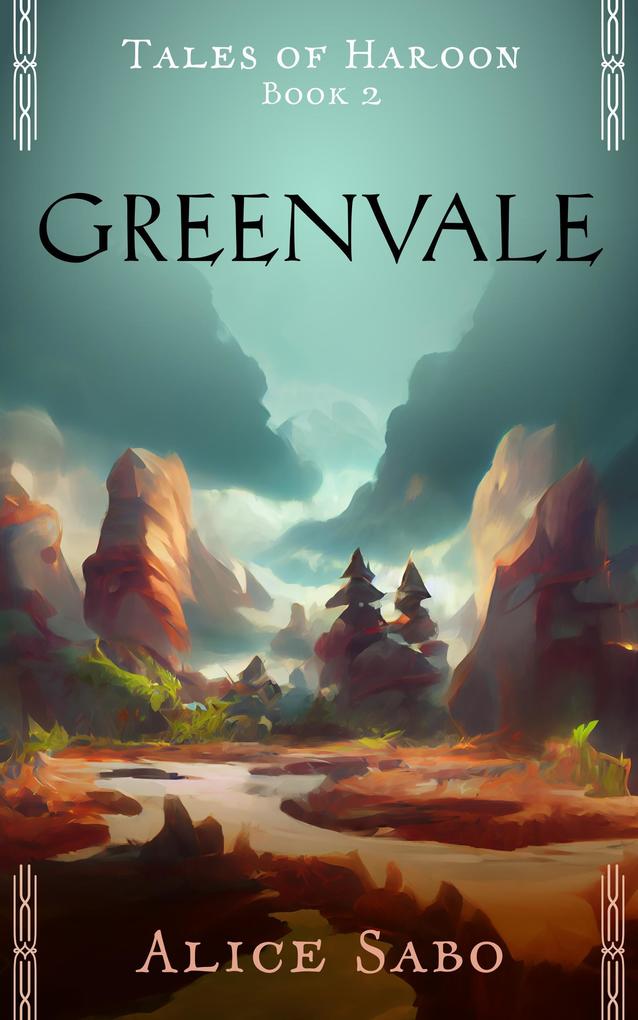Greenvale (Tales of Haroon #2)