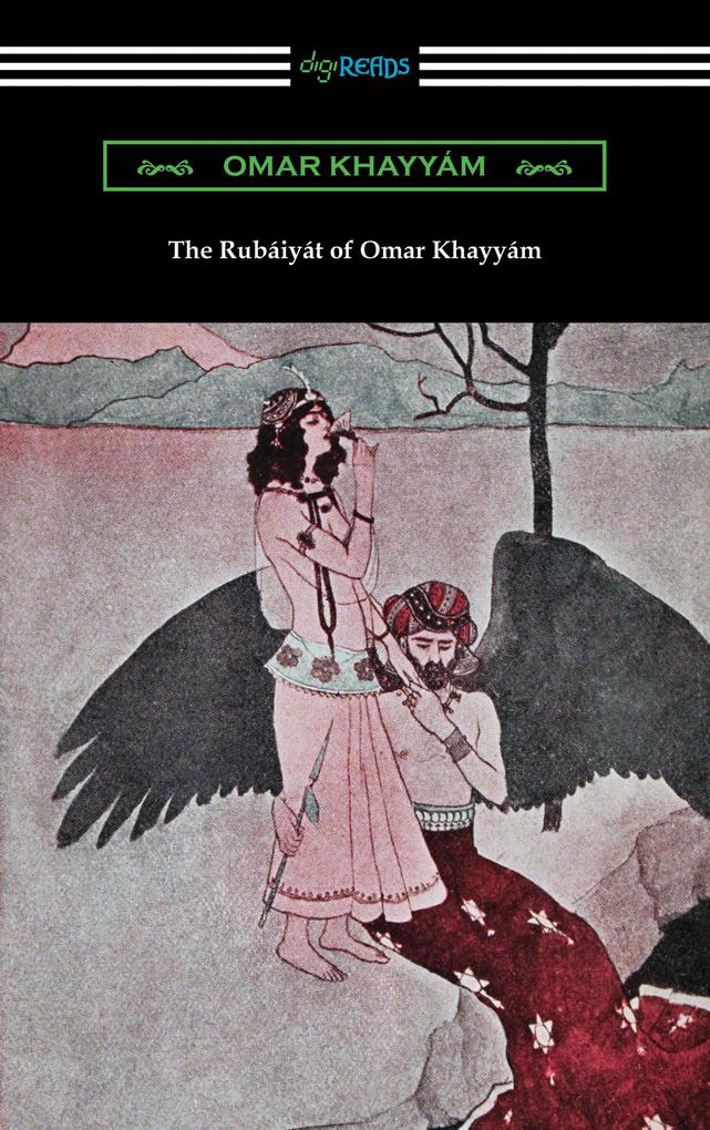 The Rubaiyat of Omar Khayyam