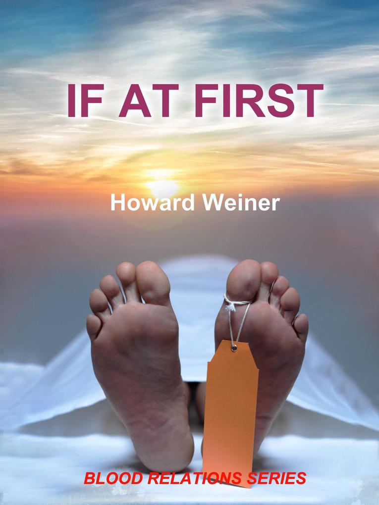 If At First (Blood Relations #3)