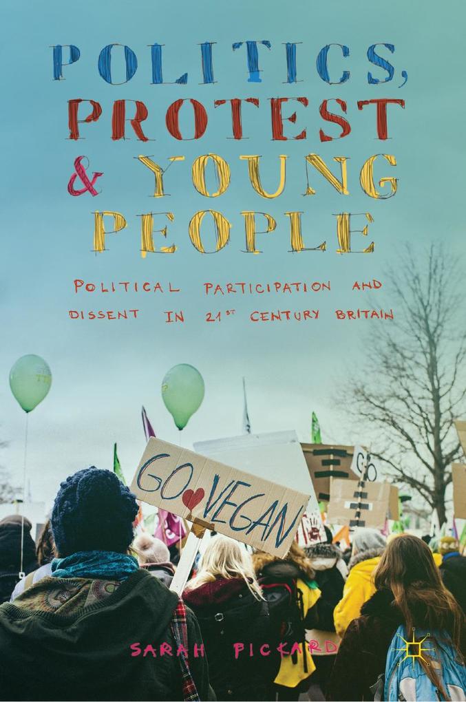 Politics Protest and Young People