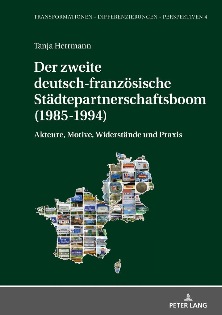 Der zweite deutsch-franzoesische Staedtepartnerschaftsboom (1985-1994)
