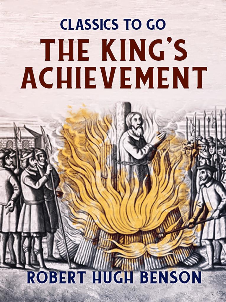 The King‘s Achievement