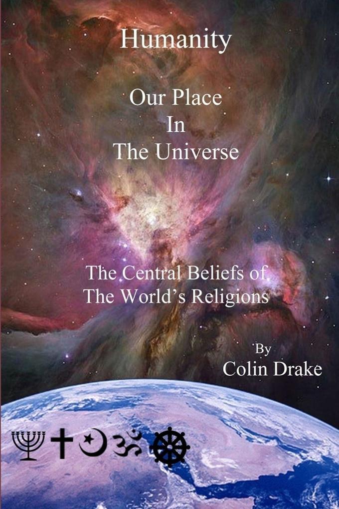 Humanity Our Place in the Universe