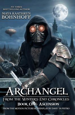 Archangel from the Winter‘s End Chronicles : Book One