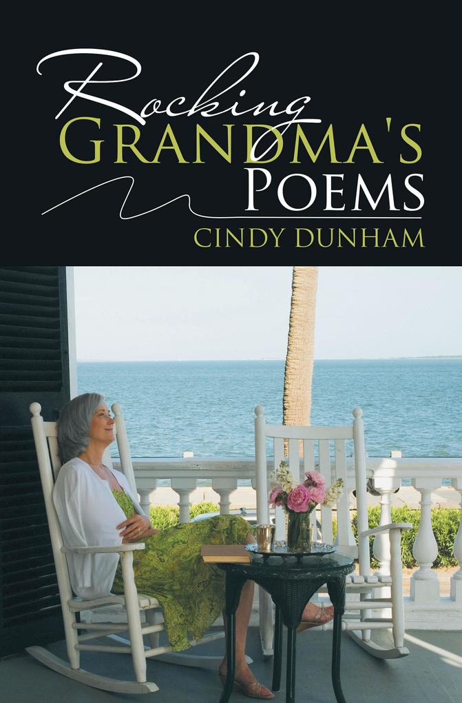 Rocking Grandma‘s Poems