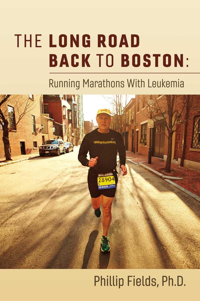 Long Road Back to Boston: Running Marathons With Leukemia