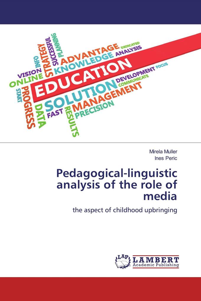 Pedagogical-linguistic analysis of the role of media