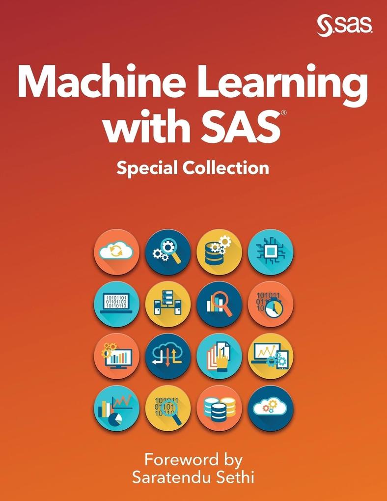 Machine Learning with SAS