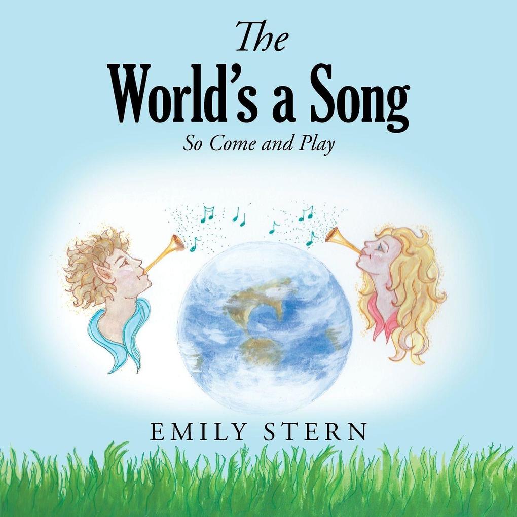 The World's a Song