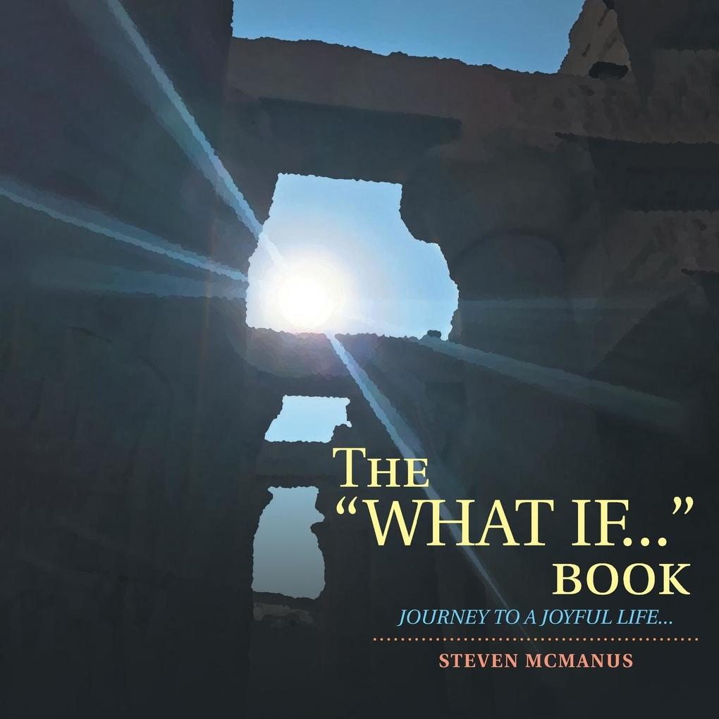 The 'What If...' Book