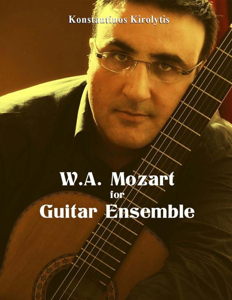 W.A Mozart for Guitar Ensemble