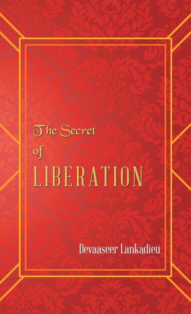 The Secret of Liberation