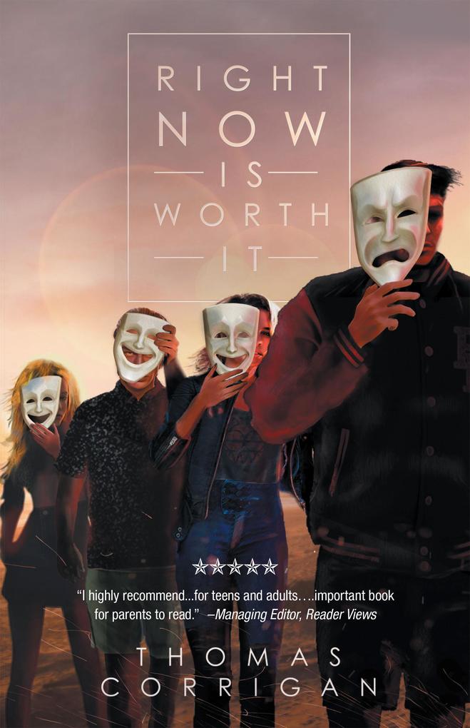 Right Now Is Worth It