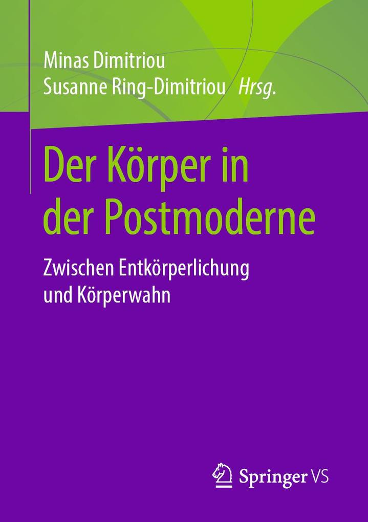Der Körper in der Postmoderne