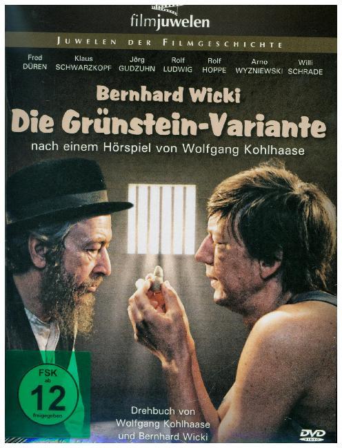 Die Grünstein-Variante - Wolfgang Kohlhaase/ Ludwig Turek/ Bernhard Wicki