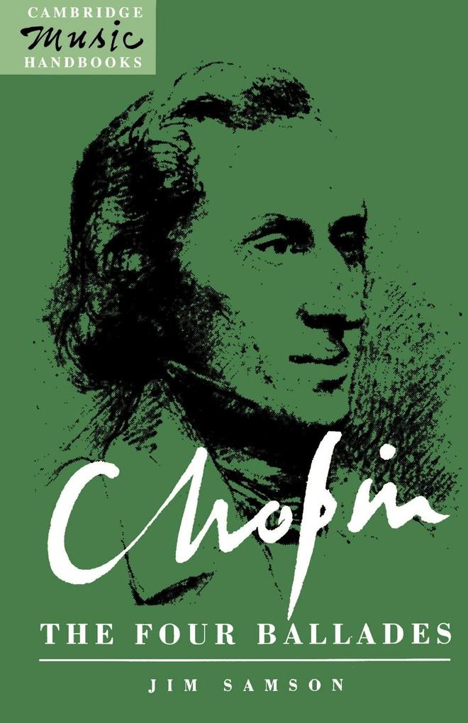 Chopin the Four Ballades