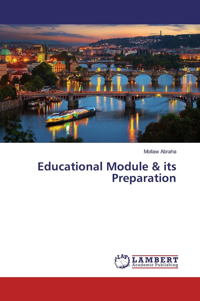 Educational Module & its Preparation