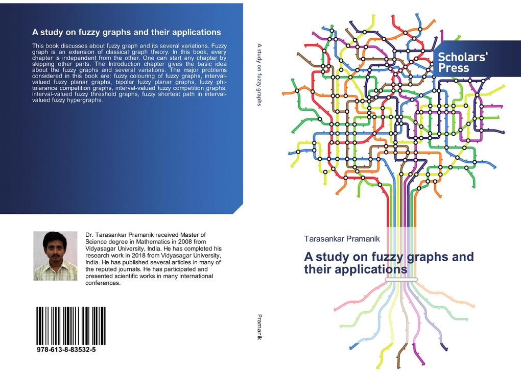A study on fuzzy graphs and their applications