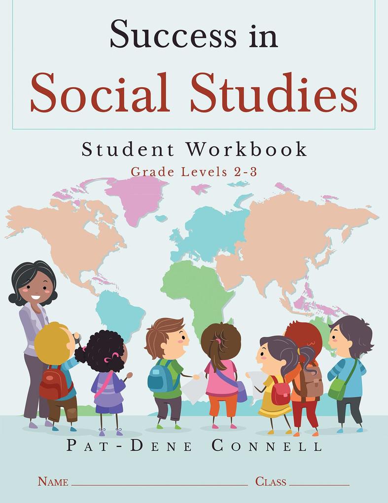 Success in Social Studies: Student Workbook Grades 2-3