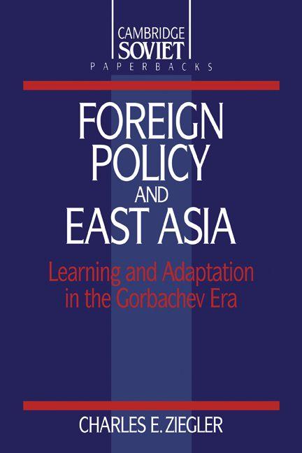 Foreign Policy and East Asia