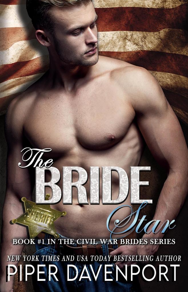 The Bride Star (Civil War Brides Series #6)