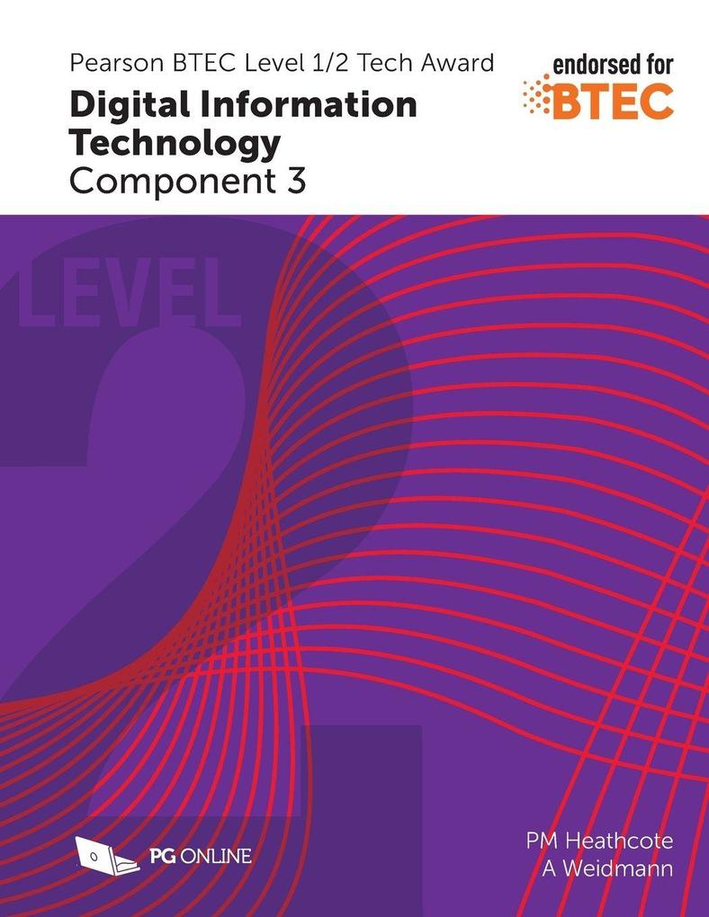 Pearson BTEC Level 1/2 Tech Award in Digital Information Technology C3