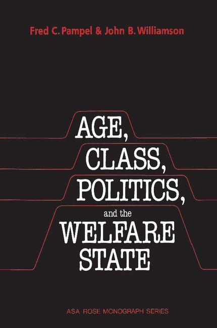 Age Class Politics and the Welfare State