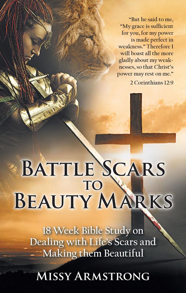 Battle Scars to Beauty Marks