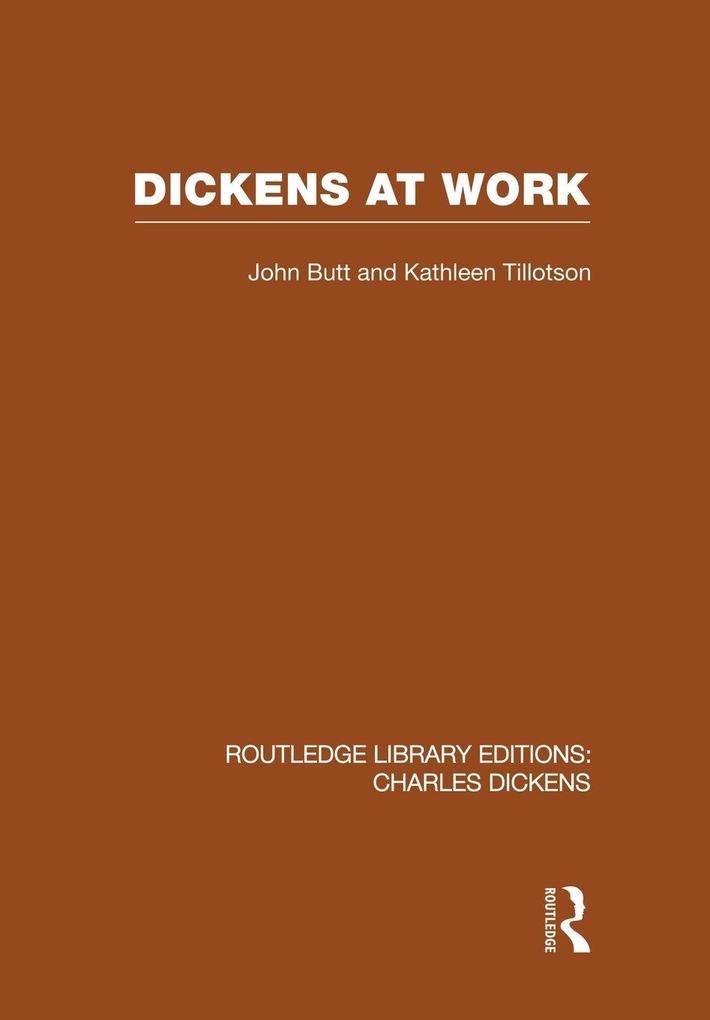 Dickens at Work