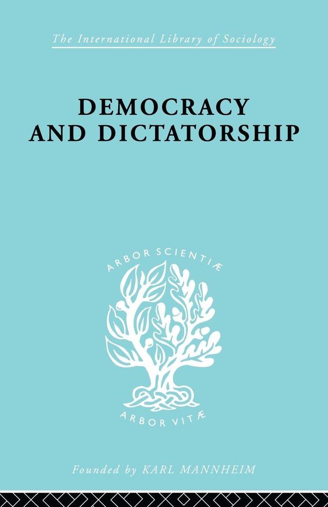 Democracy and Dictatorship