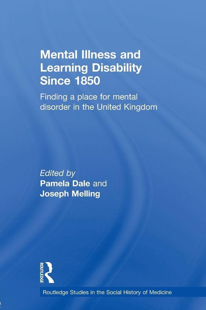 Mental Illness and Learning Disability since 1850