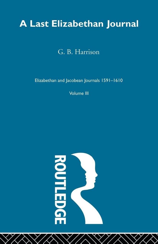 A Last Elizabethan Journal V3