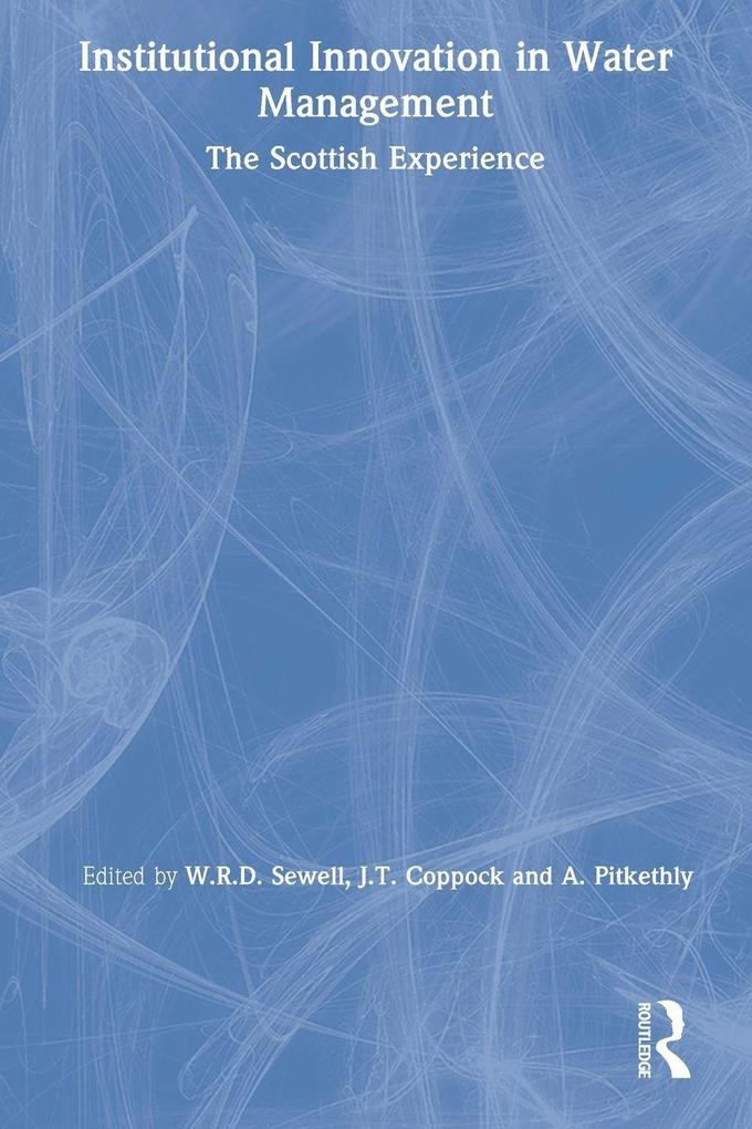 Institutional Innovation in Water Management