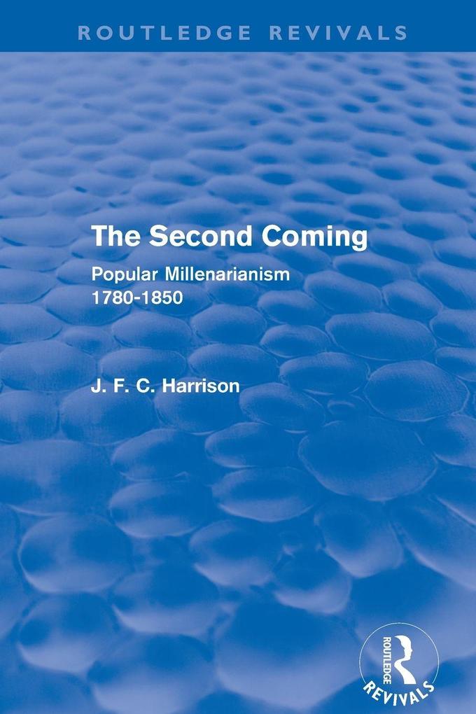The Second Coming (Routledge Revivals)