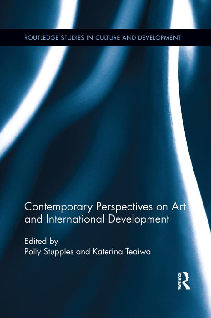 Contemporary Perspectives on Art and International Development